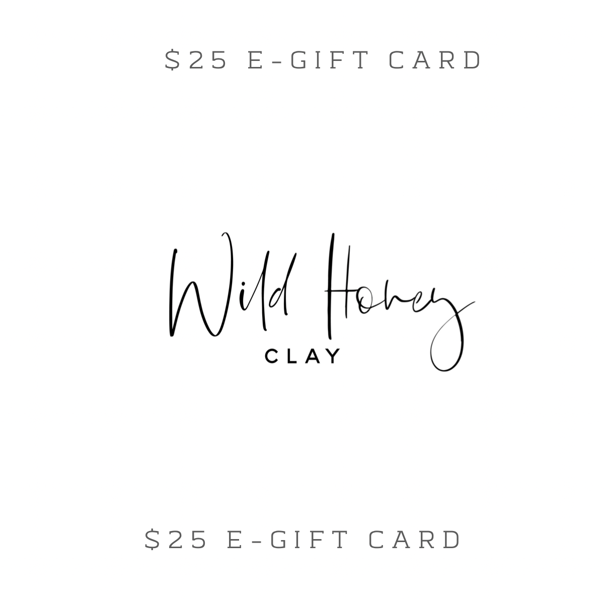 $25 E-Gift Card